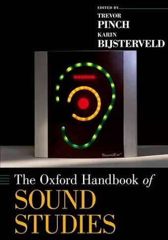 The Oxford Handbook of Sound Studies cover