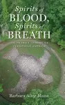 Spirits of Blood, Spirits of Breath cover