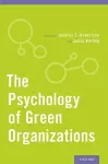 The Psychology of Green Organizations cover