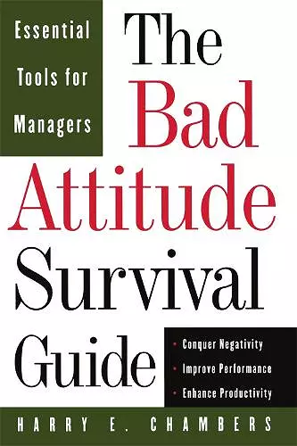 The Bad Attitude Survival Guide cover