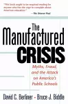 The Manufactured Crisis cover