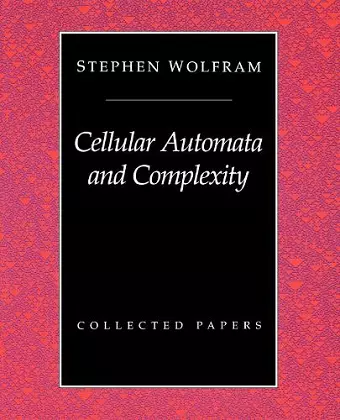 Cellular Automata And Complexity cover