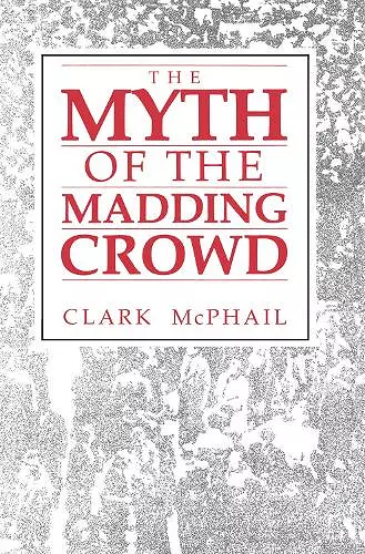 The Myth of the Madding Crowd cover