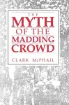 The Myth of the Madding Crowd cover