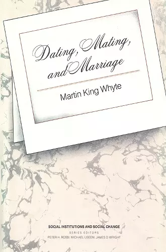 Dating, Mating, and Marriage cover