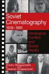 Soviet Cinematography, 1918-1991 cover