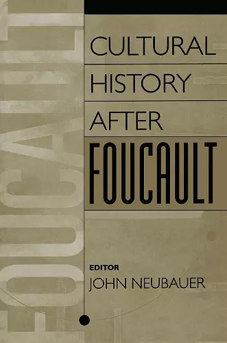 Cultural History After Foucault cover