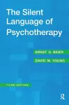 The Silent Language of Psychotherapy cover