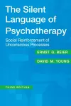The Silent Language of Psychotherapy cover