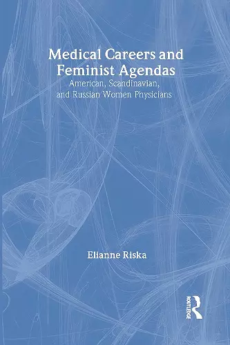 Medical Careers and Feminist Agendas cover