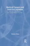 Medical Careers and Feminist Agendas cover