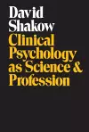 Clinical Psychology as Science and Profession cover