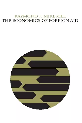 The Economics of Foreign Aid cover