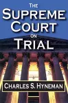 The Supreme Court on Trial cover