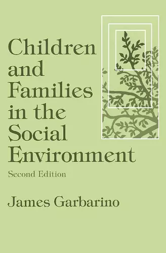 Children and Families in the Social Environment cover