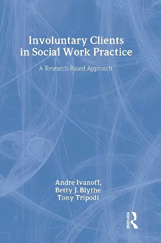 Involuntary Clients in Social Work Practice cover