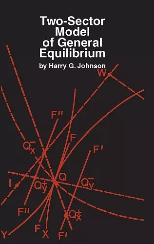 Two-Sector Model of General Equilibrium cover