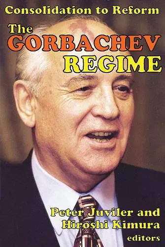 The Gorbachev Regime cover