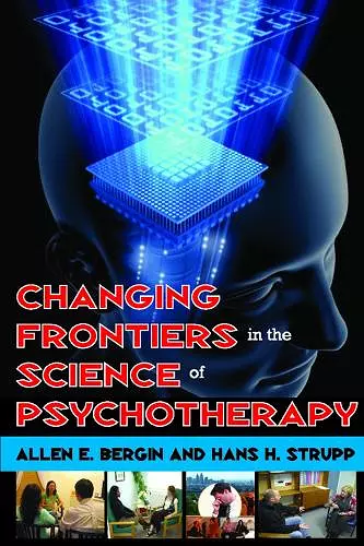 Changing Frontiers in the Science of Psychotherapy cover