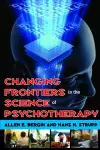 Changing Frontiers in the Science of Psychotherapy cover