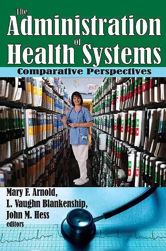 The Administration of Health Systems cover