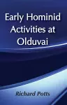 Early Hominid Activities at Olduvai cover