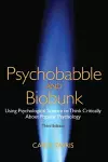 Psychobabble and Biobunk cover