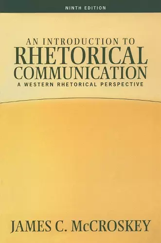 An Introduction to Rhetorical Communication cover