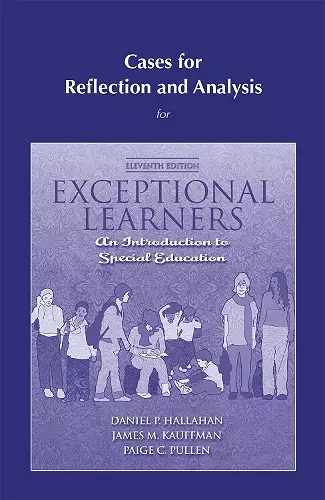 Cases for Reflection and Analysis for Exceptional Learners cover