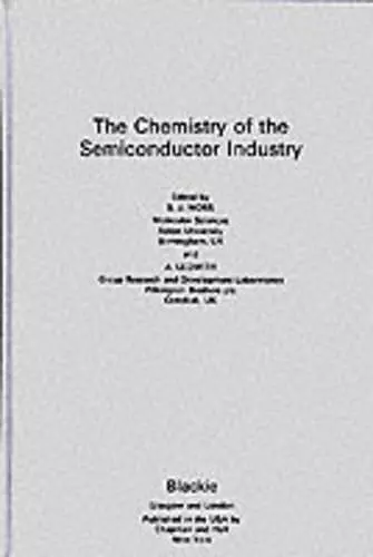 Chemistry of the Semiconductor Industry cover