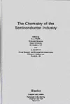 Chemistry of the Semiconductor Industry cover