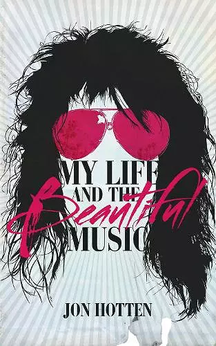 My Life And The Beautiful Music cover