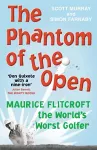 The Phantom of the Open cover