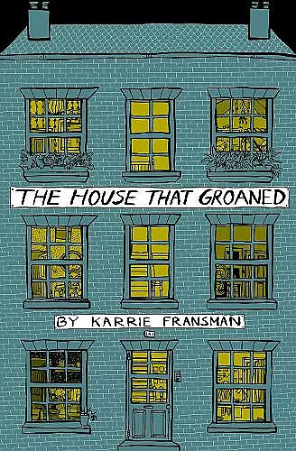 The House that Groaned cover