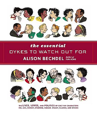 The Essential Dykes To Watch Out For cover