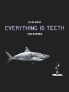 Everything is Teeth cover
