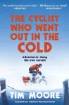 The Cyclist Who Went Out in the Cold cover
