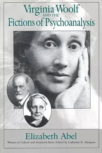 Virginia Woolf and the Fictions of Psychoanalysis cover