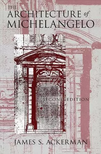 The Architecture of Michelangelo cover