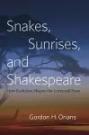 Snakes, Sunrises, and Shakespeare cover