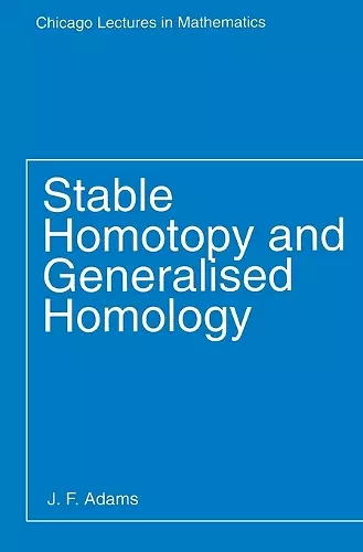 Stable Homotopy and Generalised Homology cover