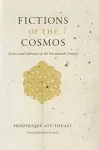 Fictions of the Cosmos cover