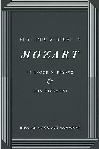 Rhythmic Gesture in Mozart cover