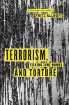 Terrorism, Ticking Time-Bombs, and Torture cover