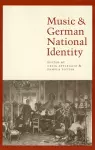 Music and German National Identity cover