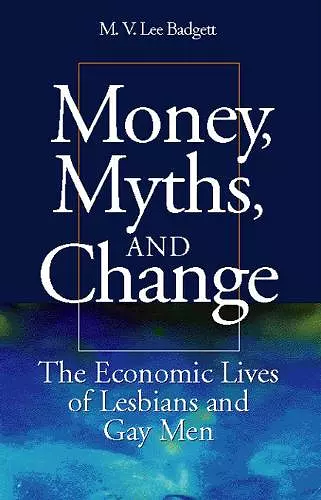 Money, Myths, and Change cover