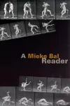A Mieke Bal Reader cover