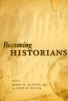 Becoming Historians cover