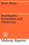 Sociologists, Economists, and Democracy cover