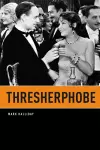 Thresherphobe cover